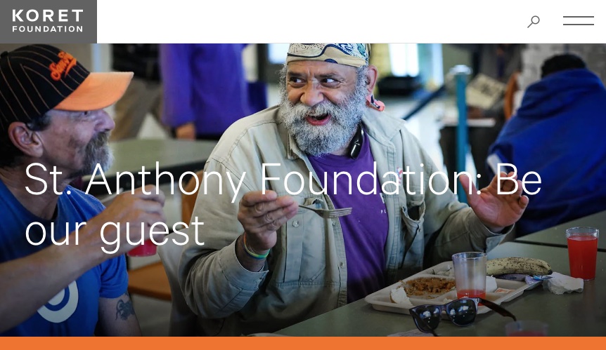 Koret Foundation: St. Anthony Foundation: Be our guest